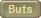 Buts